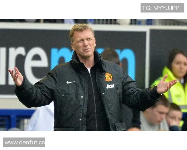 莫耶斯回顾曼联执教经历感慨万千认为失败源于多重因素